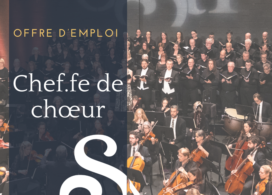 Offre d’emploi – Chef.fe de chœur